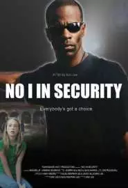 No I in Security - постер