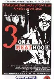 Трое на крюке для мяса - постер