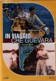 In viaggio con Che Guevara - постер