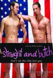 Гетеросексуал и Бутч - постер