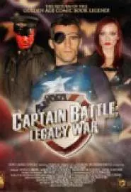 Captain Battle: Legacy War - постер