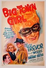 Big Town Girl - постер