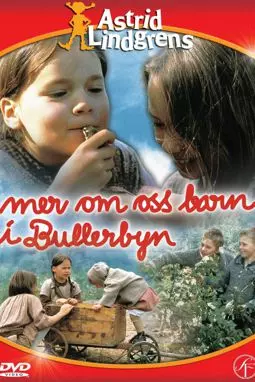 Новые приключения детей из Бюллербю - постер