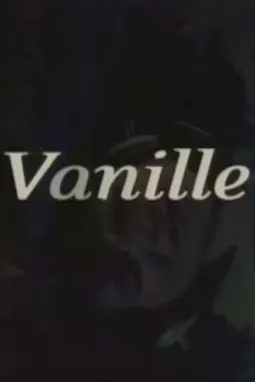 Vanille - постер