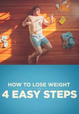 How to Lose Weight in 4 Easy Steps - постер