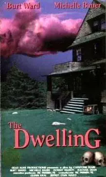 The Dwelling - постер