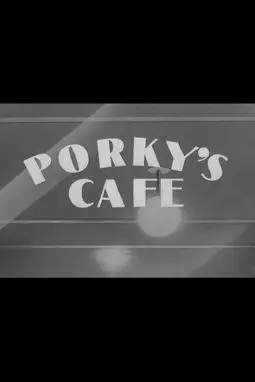 Porky's Cafe - постер