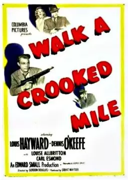 Walk a Crooked Mile - постер