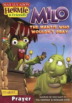 Hermie & Friends: Milo the Mantis Who Wouldn't Pray - постер