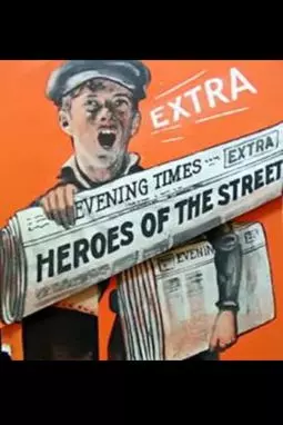 Heroes of the Street - постер
