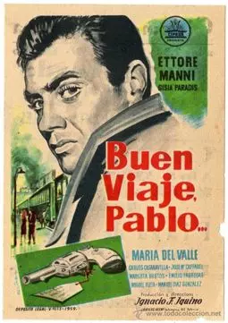 Хорошего путешествия Пабло - постер