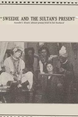 Sweedie and the Sultan's Present - постер