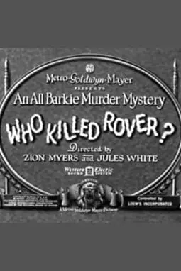 Who Killed Rover? - постер