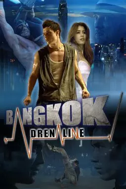 Бангкокский адреналин - постер