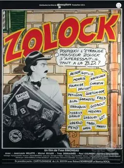 Pourquoi l'étrange Monsieur Zolock s'intéressait-il tant à la bande dessinée? - постер