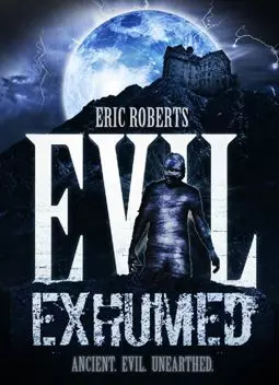 Evil Exhumed - постер