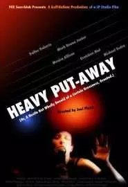 Heavy Put-Away - постер
