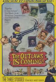The Outlaws Is Coming - постер