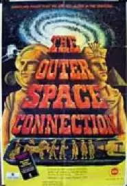 The Outer Space Connection - постер