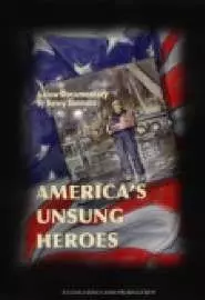 Rise of the Freedom Tower: Americas Unsung Hero's - постер