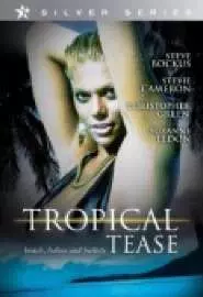 Tropical Tease - постер