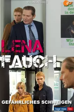 Lena Fauch - Gefährliches Schweigen - постер