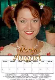 The Month of August - постер
