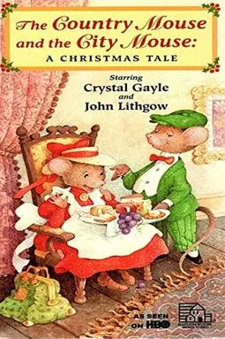 The Country Mouse & the City Mouse: A Christmas Tale - постер