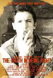 The Truth in Being Right - постер
