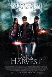 Dark Harvest: The Movie - постер