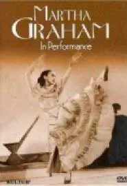 Martha Graham: An American Original in Performance - постер