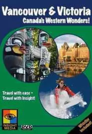 Vancouver & Victoria - постер