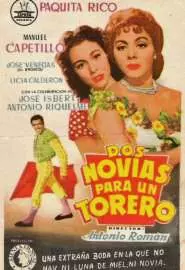 Dos novias para un torero - постер