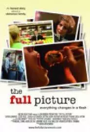 The Full Picture - постер