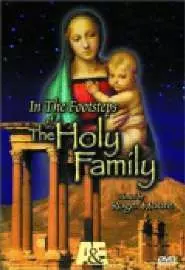 In the Footsteps of the Holy Family - постер