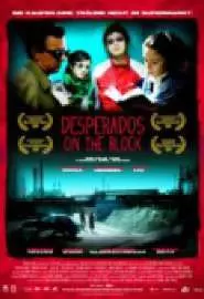 Desperados on the Block - постер