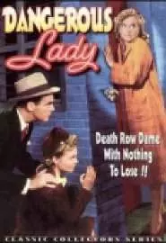 Dangerous Lady - постер
