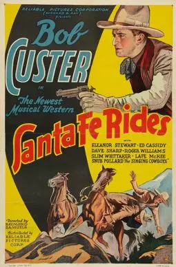 Santa Fe Rides - постер