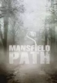 Mansfield Path - постер