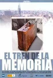 El tren de la memoria - постер