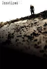 Unnoticed - постер