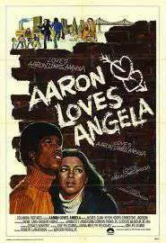 Aaron Loves Angela - постер