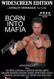 Born Into Mafia - постер