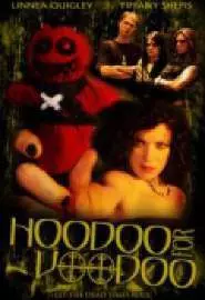 Hoodoo for Voodoo - постер