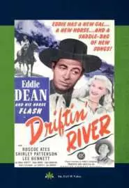 Driftin' River - постер