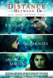 The Distance Between Us - постер