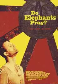 Молятся ли слоны? - постер