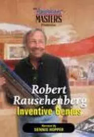 Robert Rauschenberg: Inventive Genius - постер