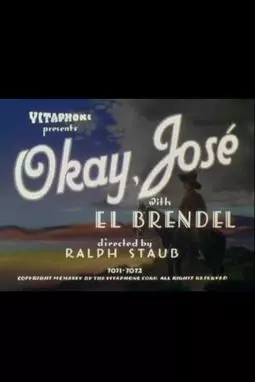 Okay, José - постер