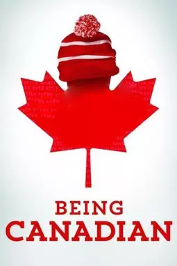 Быть канадцем - постер
